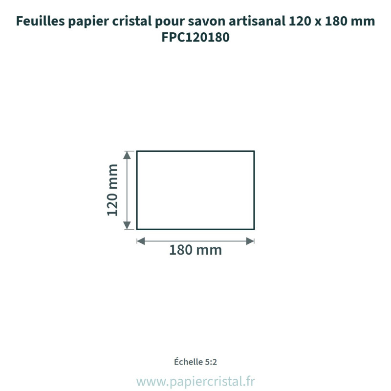 Feuilles papier cristal pour savon artisanal 120 x 180 mm  – 100 unités – schéma avec côtes