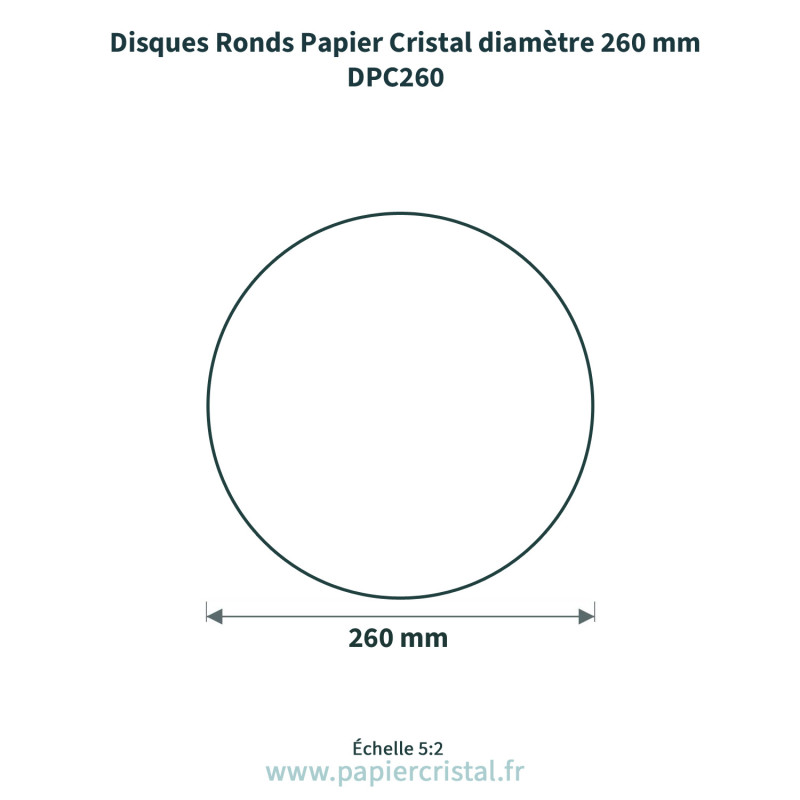 Disques ronds en papier cristal de diamètre 260 mm  – 100 unités – schéma avec côtes