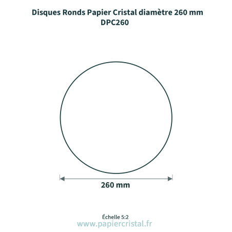 Disques ronds en papier cristal de diamètre 260 mm  – 100 unités – schéma avec côtes