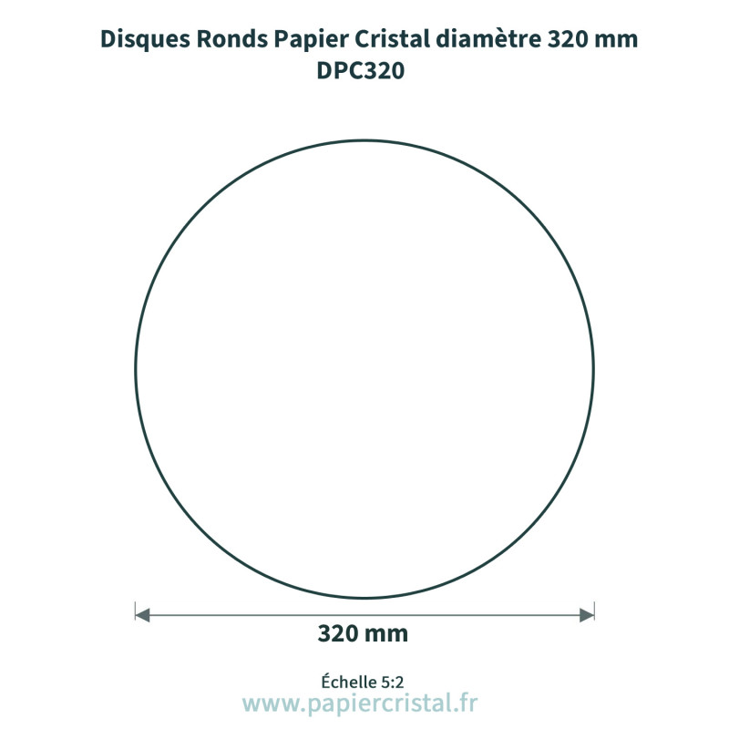 Disques ronds en papier cristal de diamètre 320 mm  – 100 unités – schéma avec côtes