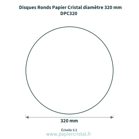 Disques ronds en papier cristal de diamètre 320 mm  – 100 unités – schéma avec côtes